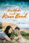 [Happy End in River Bend 02] • Rückkehr nach River Bend